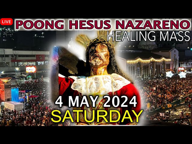 LIVE: Quiapo Church Mass Today - 4 May 2024 (Saturday) HEALING MASS