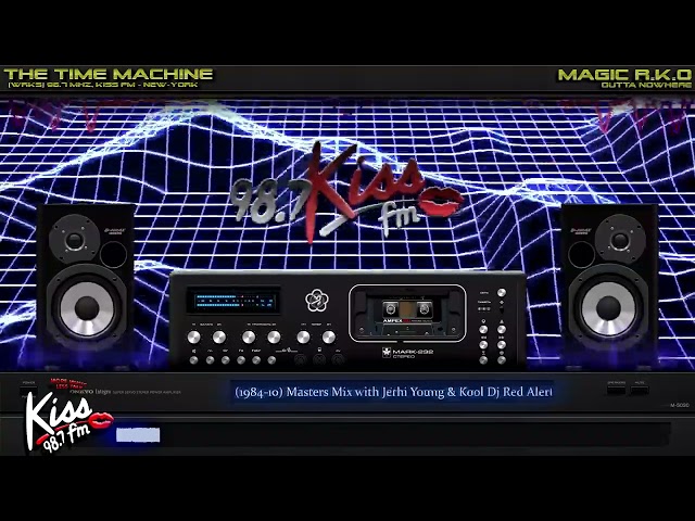 [WRKS] 98.7 Mhz, Kiss FM (1984-10) Masters Mix with Jerhi Young & Kool Dj Red Alert