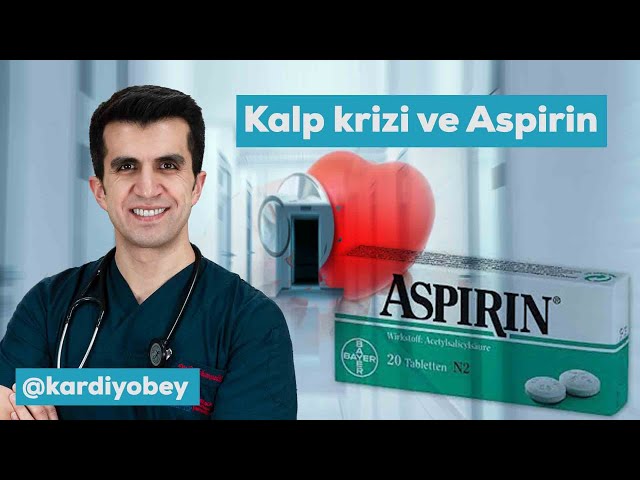 Kalp krizi ve Aspirin