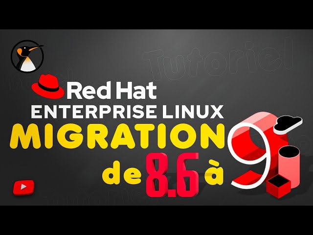 Red Hat Enterprise Linux Migration de 8 à 9 Avec GNOME Apache MariaDB et PHP