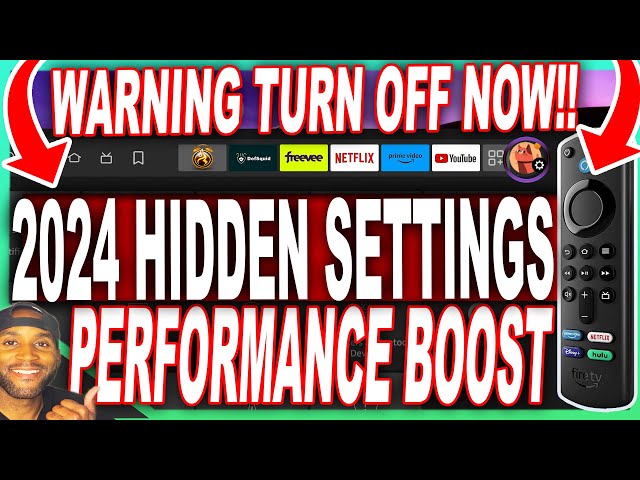 2024 FIRESTICK HIDDEN SETTINGS YOU NEED TO TURN OFF NOW  | BOOST FIRE TV PERFORMANCE