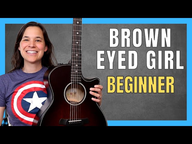 Brown Eyed Girl Guitar Lesson for Beginners!