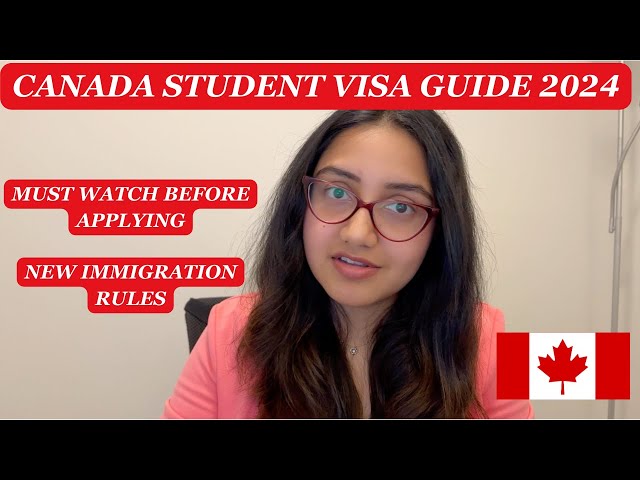 Canada Student Visa guide 2024 | New Rules for Canada International Student