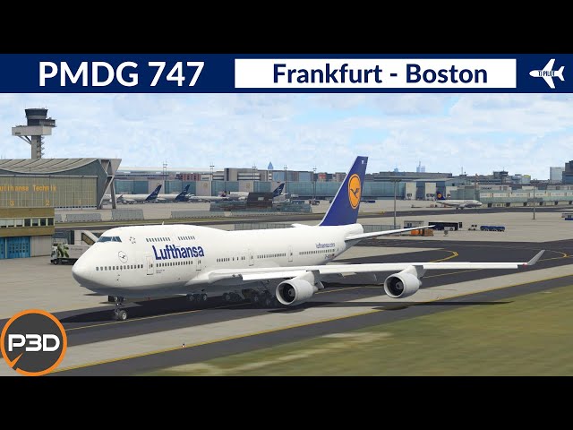 [P3D v5.3] PMDG 747-400 Lufthansa | Frankfurt to Boston | VATSIM Full flight