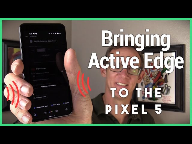 Active Edge Your Pixel 5 - SideSqueeze+ Brings This Lost Feature Back