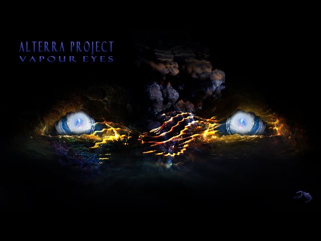 Alterra Project - Vapour Eyes (Free Download) [Visuals]