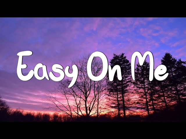 Easy One Me - Adele (Lyrics) || Olivia Rodrigo, Taylor Swift, Coldplay (Mix Lyrics)