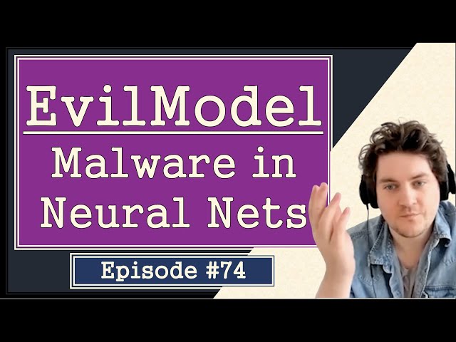 Jack Fitzsimons | Evil Models: Hiding Malware in Neural Networks