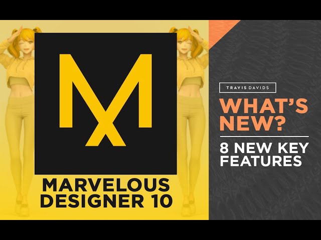 Marvelous Designer 10 - 8 New Key Features