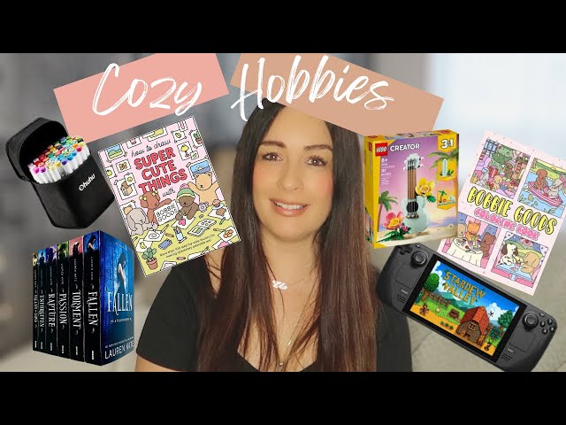 My Fave Cozy Hobbies in 2024!