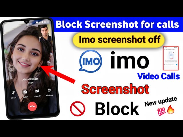 Imo screenshot block / Imo block screenshot for calls / How to block screenshot on imo