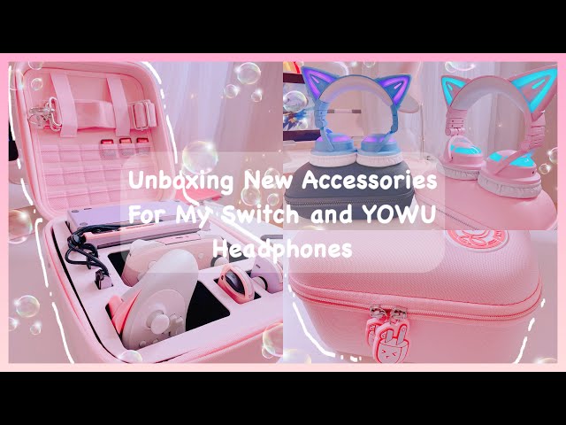 Unboxing New Accessories For My Switch 🎮 and  Unboxing YOWU Kawaii Headsets 🎧 🌸