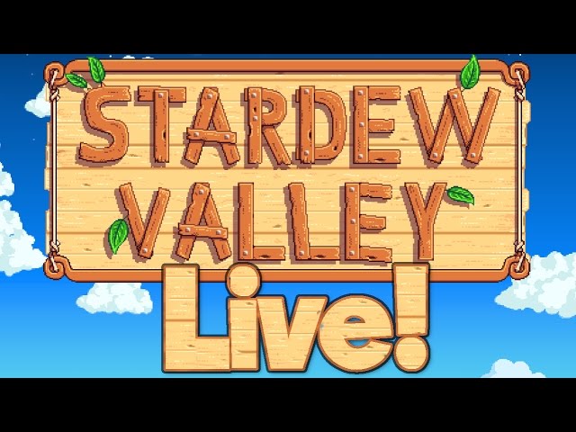 Livestream // Stardew Valley - Winter 9th-16th, Y1