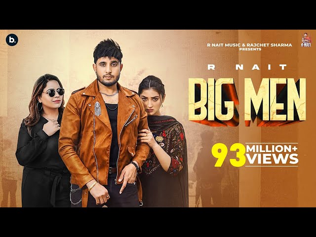 Official Music Video | Big Men (Vadde Bande) | R Nait | Gurlez Akhtar | Laddi Gill | #PunjabiSong