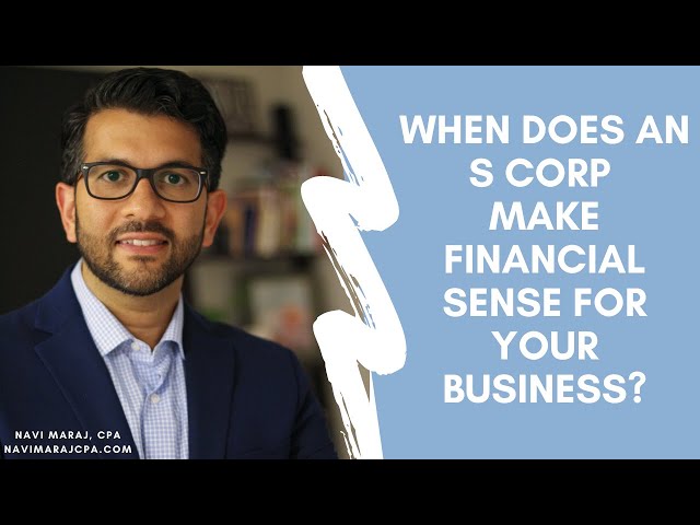 When Does an S Corporation Make Financial Sense?  | Sole Proprietorship vs. S Corporation