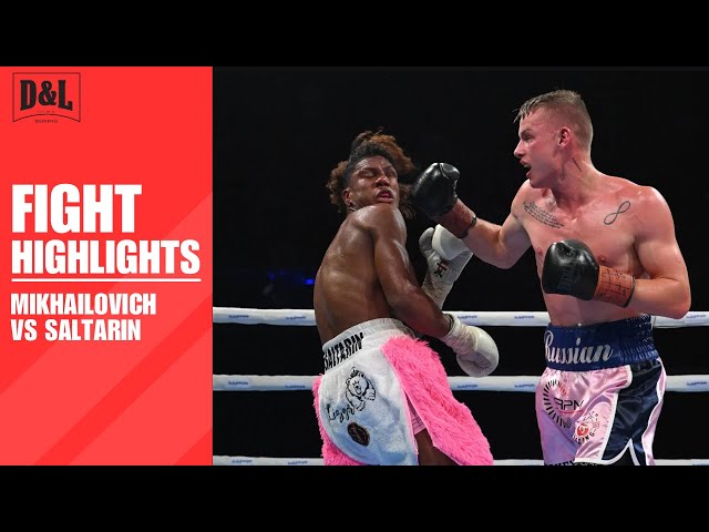 Andrei Mikhailovich Defeats Edisson Saltarin in Five Gruelling Rounds of Boxing | FIGHT HIGHLIGHTS