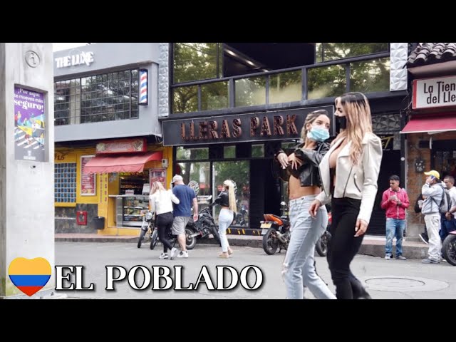 PARQUE LLERAS ZONA ROSA EL POBLADO MEDELLÍN COLOMBIA 🇨🇴 2021
