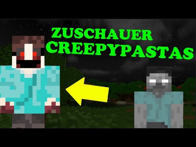 DIE BESTEN ZUSCHAUER CREEPYPASTAS | Minecraft Creepypasta Deutsch