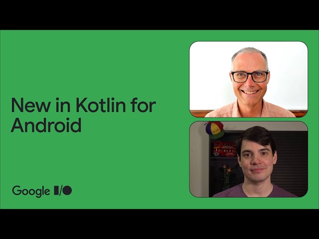 What's new in Kotlin for Android