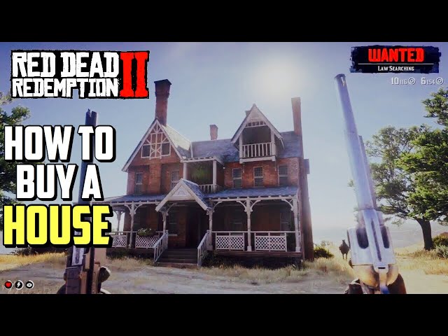 Red Dead Redemption 2 HOW TO BUY A HOUSE?!?