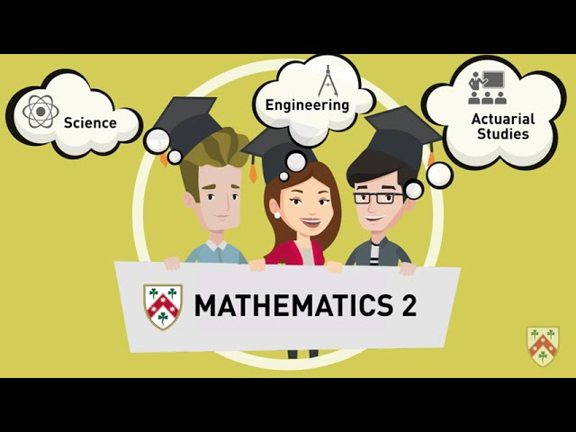 What you will learn in Mathematics 2 at Trinity College, the University of Melbourne