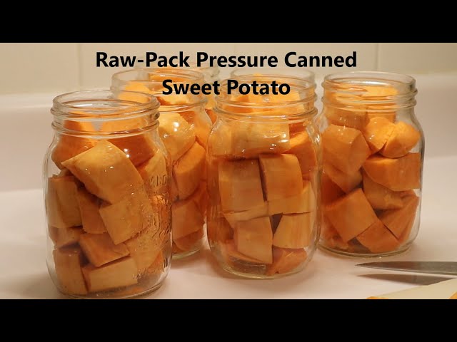 Raw-Pack Pressure Canning Sweet Potatoes