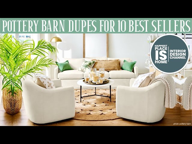Pottery Barn Dupes for 10 best sellers!