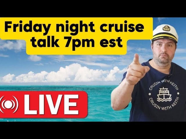 Friday night cruise talk