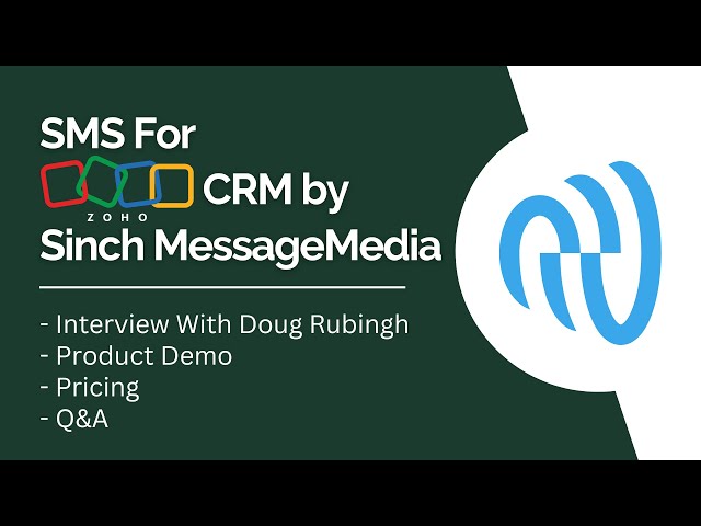 SMS For Zoho CRM by Sinch MessageMedia Tutorial