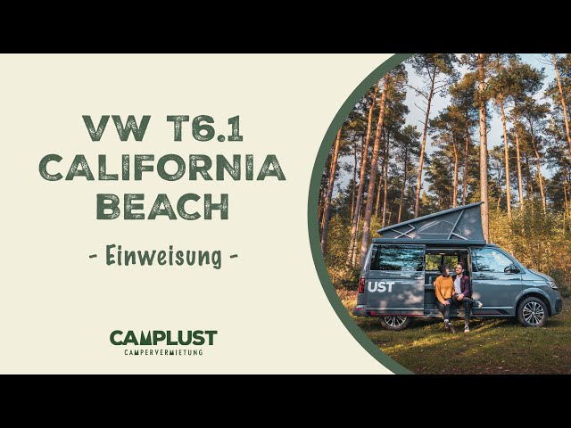 VW T6.1 California Beach - Einführung und Einweisung
