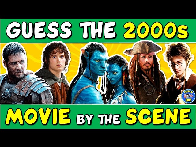 Guess the "2000s MOVIES BY THE SCENE" QUIZ! 🎬 | CHALLENGE/ TRIVIA