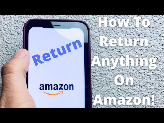 How to Return anything on Amazon! Easy