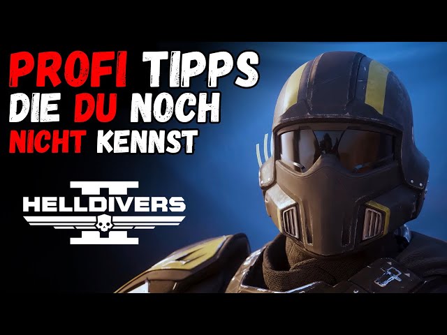 Helldivers 2 - Tipps und Tricks deutsch - Tipps vom Profi 🔥