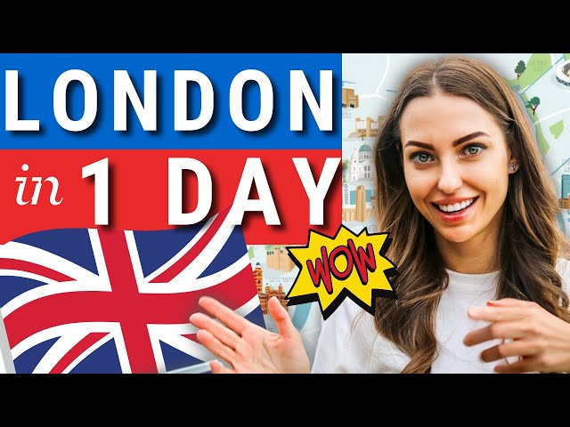 YOU HAVE ONLY 1 DAY IN LONDON? First time in London? What can you see in 1 day by walk?