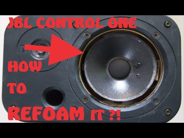 JBL CONTROL ONE - Refoam it like a pro !!!