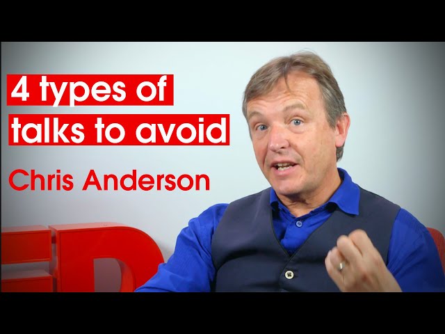 4 Types of Talks to Avoid | Chris Anderson, Head of TED
