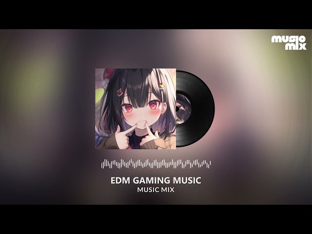 Music Mix 2024 🎧 EDM Remixes Of Popular Songs 🎧 EDM Gaming Music Mix ​#10