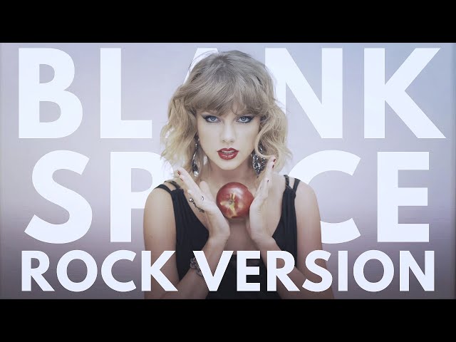 Taylor Swift - "Blank Space" ROCK VERSION