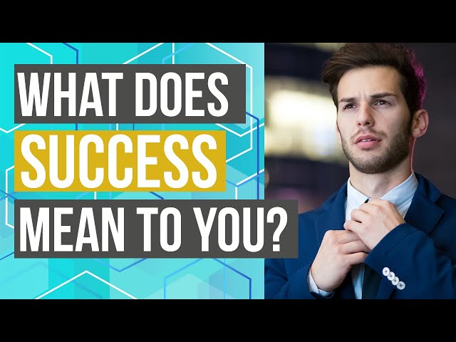 What Does Success Mean to You Interview Question (2022)