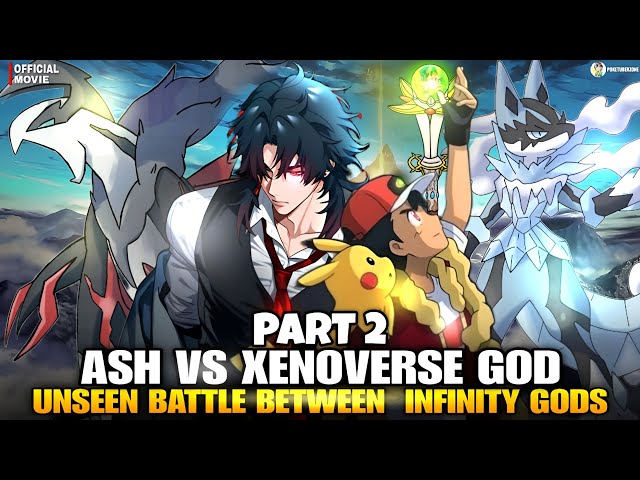 Part : 2 Ash Vs Omniverse God ll Road To Become Pokemon Master ll Poketuberzone