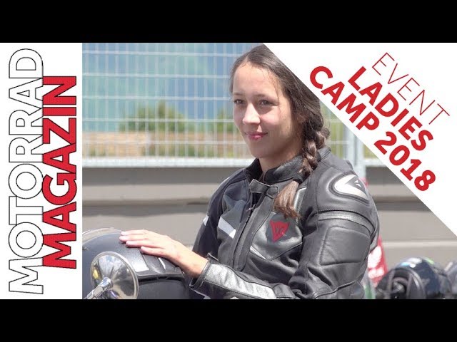 Ladies Camp 2018 - Der Motorradtag exklusiv für Frauen