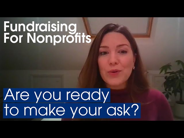 Fundraising for Nonprofits: Are you ready to make your ask?