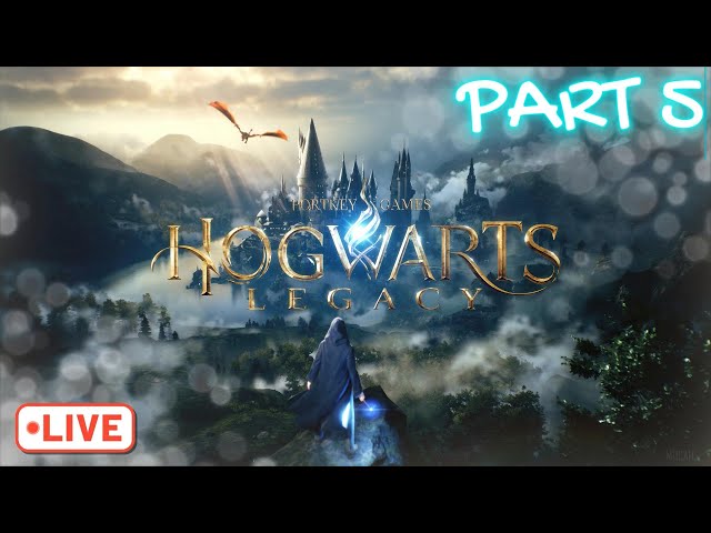 Hogwarts Legacy - Worthy Prince Live - Part 5