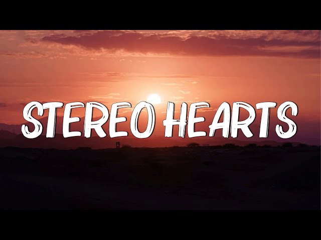 Stereo Hearts - Gym Class Heroes (Lyrics) ft. Adam Levine, Coldplay... (MixLyrics)