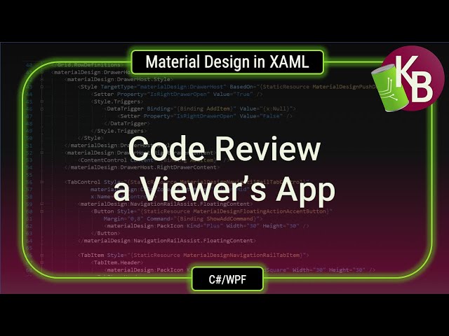 C#/WPF - Material Design in XAML - Code reviews and examples