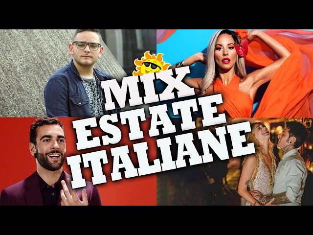 Musica Estate 2024 Mix - Le Migliori Canzoni Italiane 2024 - SANREMO 2024