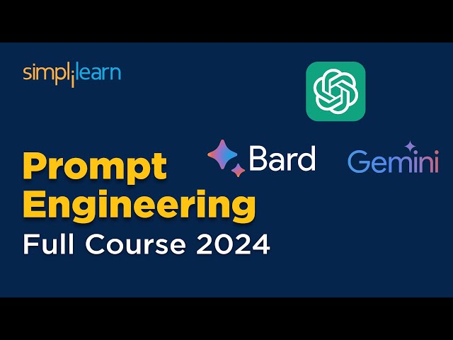 Prompt Engineering Basics Full Course 2024 | Prompt Engineering Course | Simplilearn