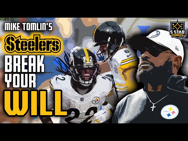 How Mike Tomlin's Pittsburgh Steelers BREAK Your Will | 5 Star Matchup