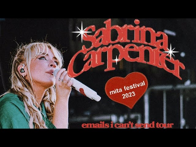 Sabrina Carpenter – The Sweet Scape (Live at MITA Festival 2023)