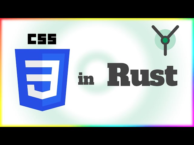 CSS in Rust with Stylist and Yew